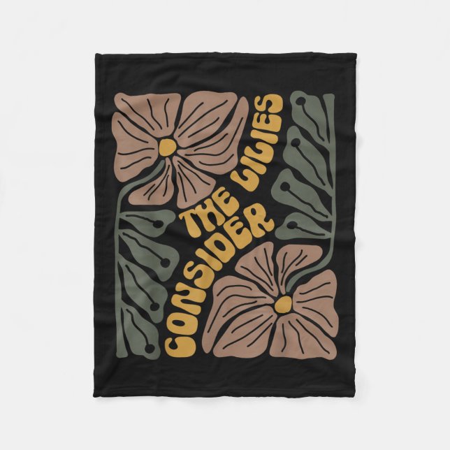 Consider The Lilies Boho Floral Christian Religiou Fleece Blanket (Front)