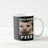 Consider Your Pants Peed Silly Cat Meme Men Women 