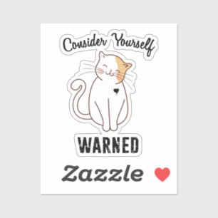 Consider Yourself Warned Evil Cat