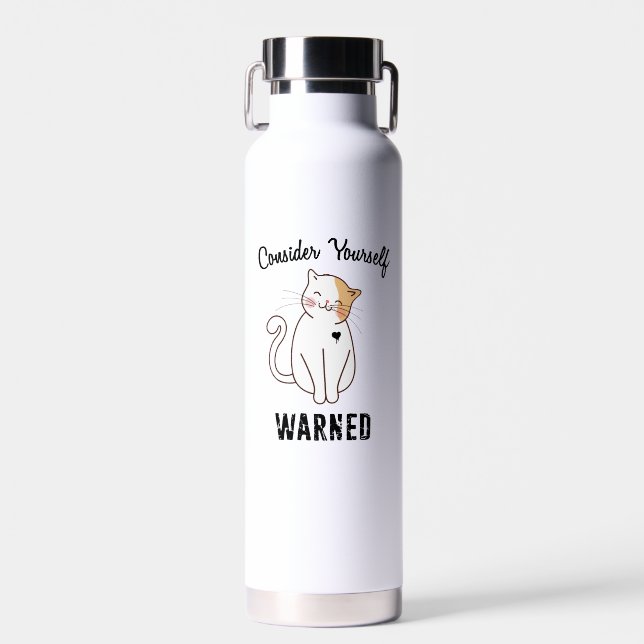 Consider Yourself Warned Evil Cat Water Bottle (Front)