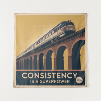 Consistency Is A Superpower Tapestry