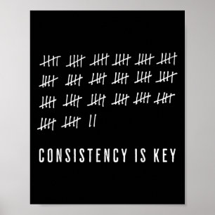 Consistency Is Key Motivational Tally List Design Poster