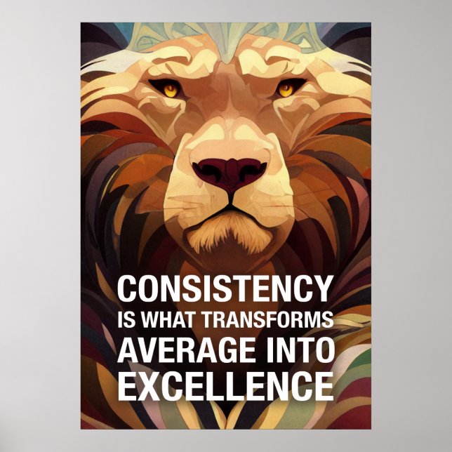 Consistency Lion Motivational Quotes Poster (Front)