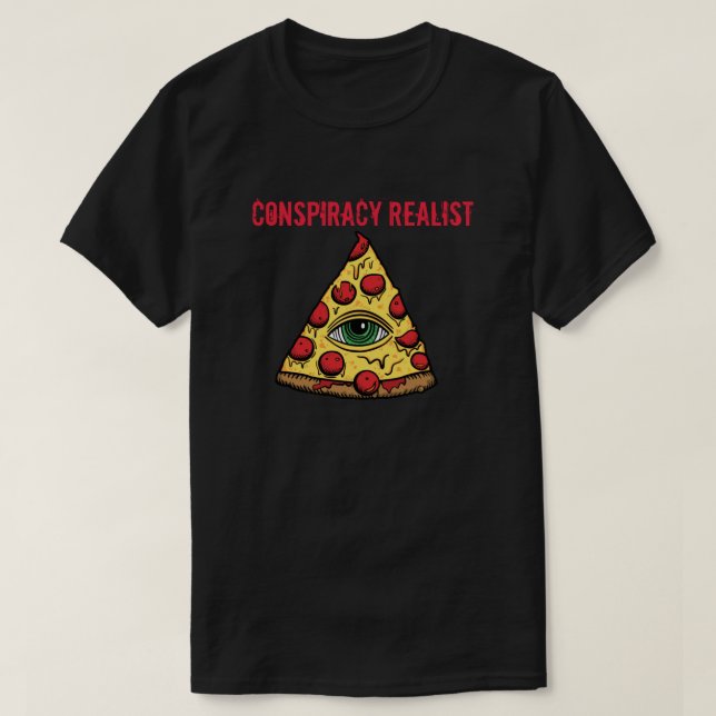 Conspiracy Realist T-Shirt (Design Front)