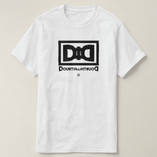 Conspiracy theory mockery motto: Doubt The Doubt T-Shirt