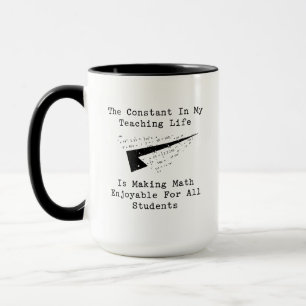 Constant in Teaching: Making Math Enjoyable Mug