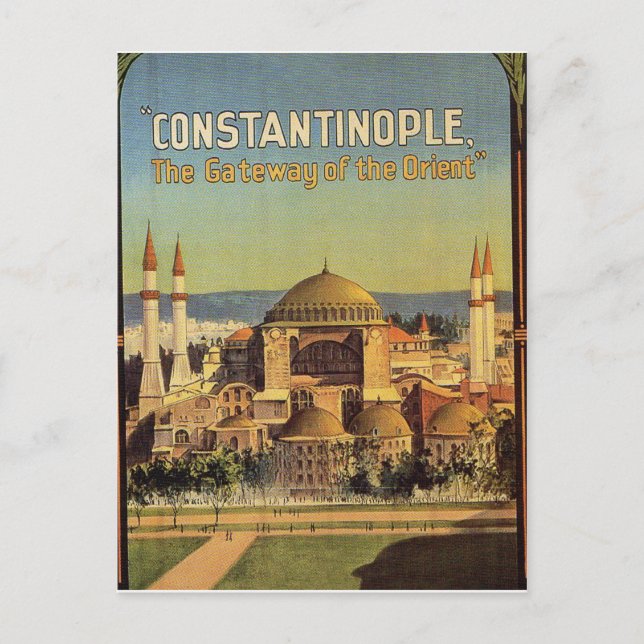 Constantinople, Hagia Sophia, Istanbul, Turkey Postcard (Front)