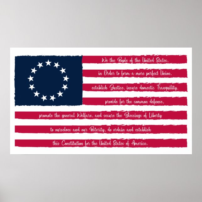 Constitution Preamble Betsy Ross Flag Poster (Front)