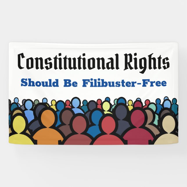 Constitutional Rights Filibuster Free Banner (Horizontal)