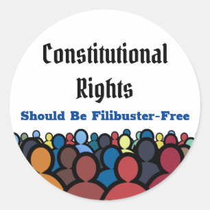 Constitutional Rights Filibuster Free Classic Roun Round Sticker