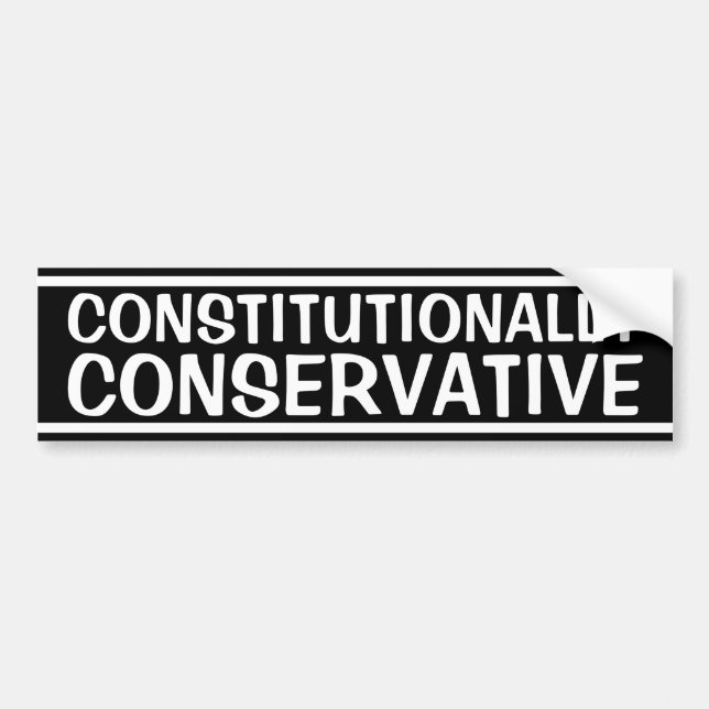 Constitutionally Conservative Bumper Sticker (Front)