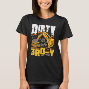Construction 3rd Birthday Boy Dirty 3rd-Y Excavato T-Shirt