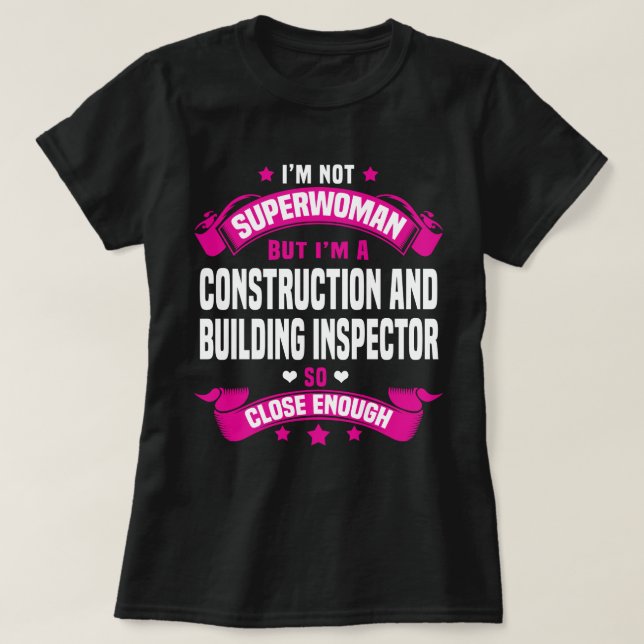 Construction and Building Inspector T-Shirt (Design Front)