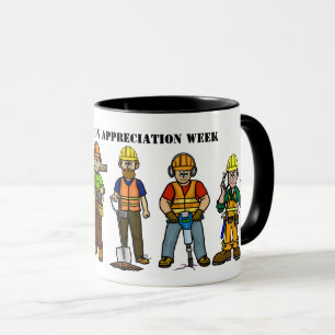 Construction Appreciation Week Mug