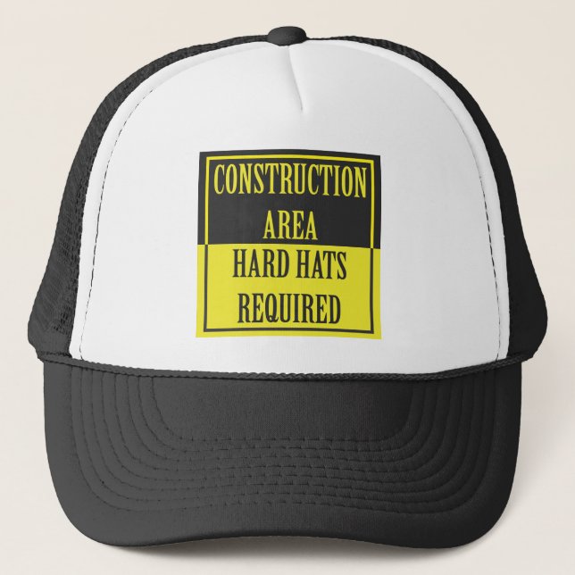 Construction Area - Hard Hats Required (Front)