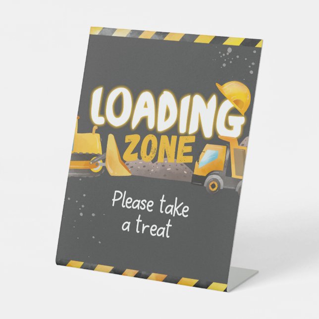 Construction Birthday - Loading Zone Pedestal Sign (Front)