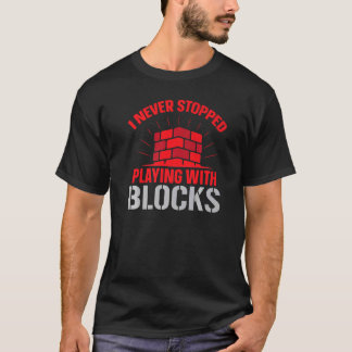 Construction Brickaying Job Profession Bricklayer  T-Shirt