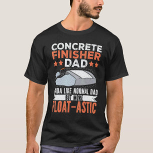 Construction Concrete Finisher 5 T-Shirt