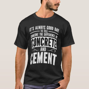 Construction Concrete Finisher 8 T-Shirt