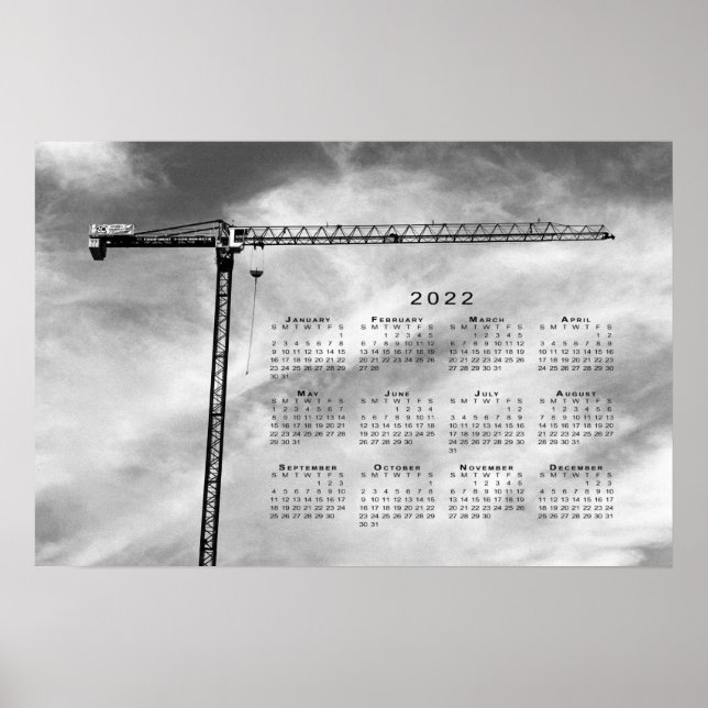 Construction Crane 2022 Calendar Fine Art Photo Poster (Front)