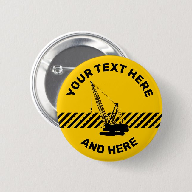 Construction Crane 6 Cm Round Badge (Front & Back)