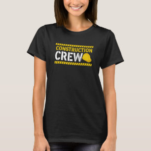 Construction Crew & Highway Worker T-Shirt