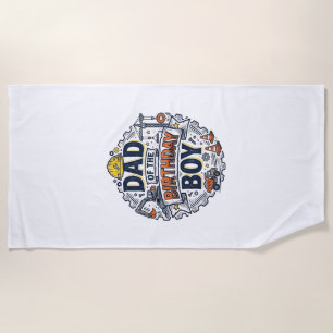 Construction Dad of the Birthday Boy Shirt Design_ Beach Towel