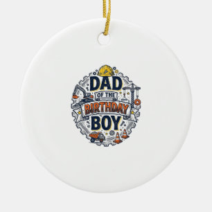 Construction Dad of the Birthday Boy Shirt Design_ Ceramic Tree Decoration