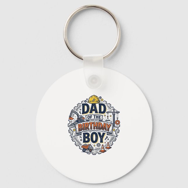 Construction Dad of the Birthday Boy Shirt Design_ Key Ring (Front)