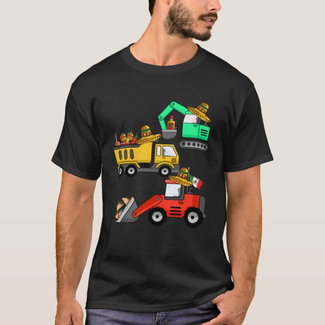 Construction Excavator Taco Mexican Crane Cinco De T-Shirt (Front)