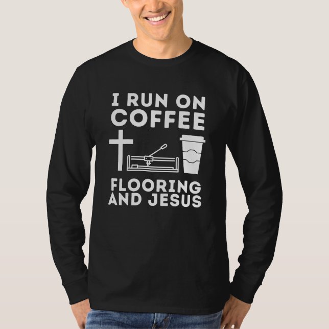 Construction Floor Installer Flooring Contractor T-Shirt (Front)