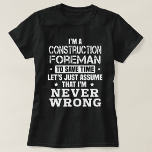 Construction Foreman T-Shirt