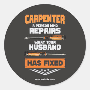 Construction Handyman Carpenter    Rustic Template Classic Round Sticker