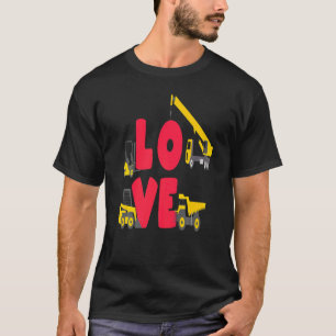 Construction Love Fathers Day Cool Heavy Equipment T-Shirt