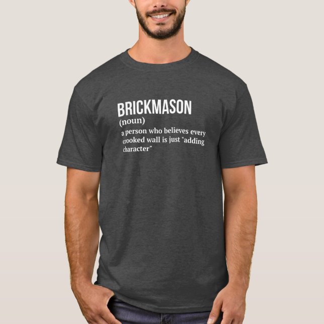 Construction Mason - Funny Meaning Tee (Front)