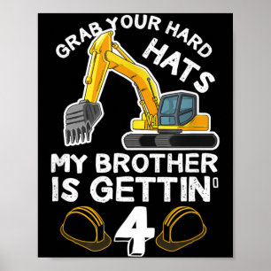 Construction Quote For A Sister Of A 4 Year Old Poster