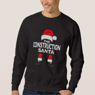 Construction Santa Matching Family Christmas Gift Sweatshirt