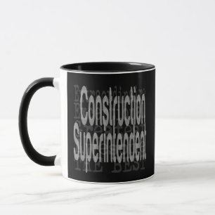 Construction Superintendent Extraordinaire Mug