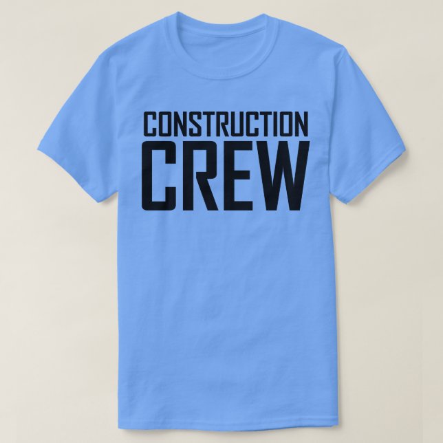 construction T-Shirt (Design Front)