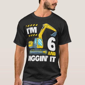 Construction Truck 6Th Birthday 6 Years Old Digger T-Shirt