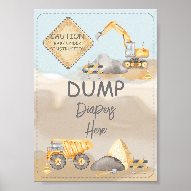 Construction Truck Baby Shower Dump Diapers Here Poster (Front)