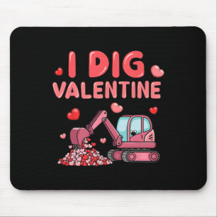 Construction Truck I Dig Valentine Funny Kid Boy T Mouse Mat