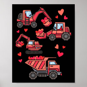 Construction Truck I Dig You Funny Kid Boy Toddler Poster