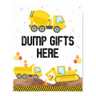 Construction Trucks Birthday Dump Gifts Here Sign