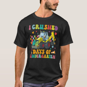 Construction Vehicle Boy I Crushed 100 Days Of Kin T-Shirt