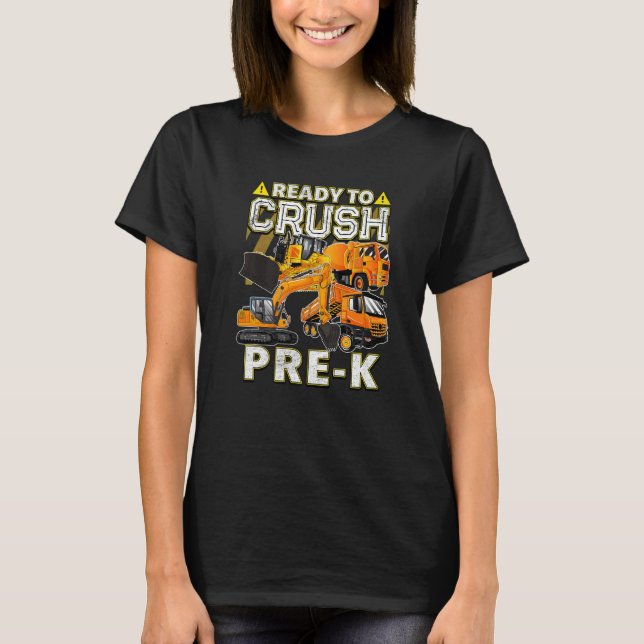 Construction Vehicles Back To School  Ready To Cru T-Shirt (Front)