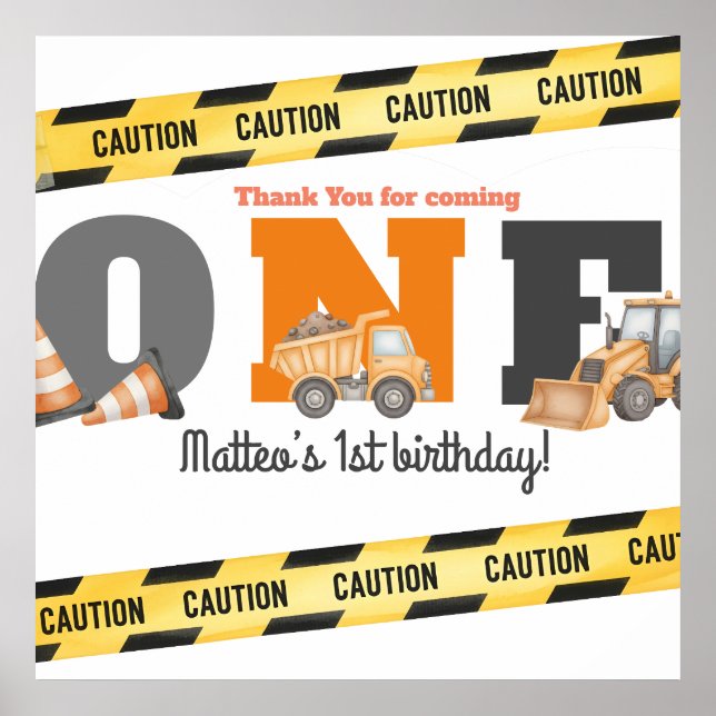 Construction Vehicles First Birthday Dump Truck Poster (Front)