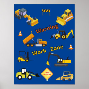 Construction Warning Work Zone Poster
