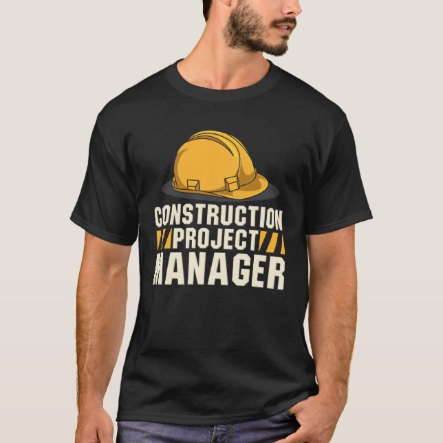 Construction Work Construction Project Manager Dad T-Shirt (Front)