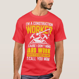 Construction Worker 1 T-Shirt